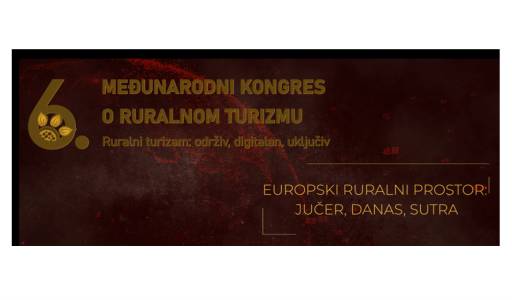 6. MEĐUNARODNI KONGRES O RURALNOM TURIZMU