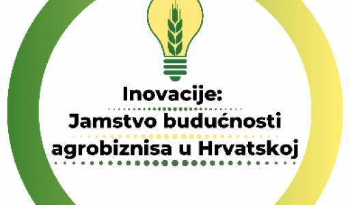 Program međunarodnog znanstveno-istraživačkog skupa Inovacije: Jamstvo budućnosti agrobiznisa u Hrvatskoj